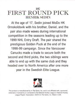 2012-13 In The Game Draft Prospects #107 Henrik Sedin Back