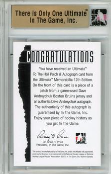 2012-13 In The Game Ultimate Memorabilia - To the Hall Autograph Patches #2 Dave Andreychuk Back