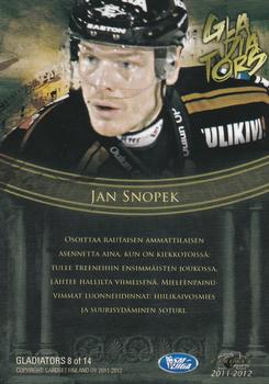 2011-12 Cardset Finland - Gladiators #GLD8 Jan Snopek Back