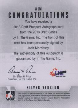 2012-13 In The Game Draft Prospects - Autographs Silver #A-JM Josh Morrissey Back