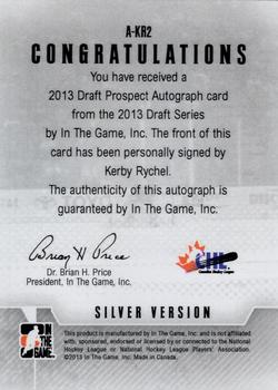 2012-13 In The Game Draft Prospects - Autographs Silver #A-KR2 Kerby Rychel Back