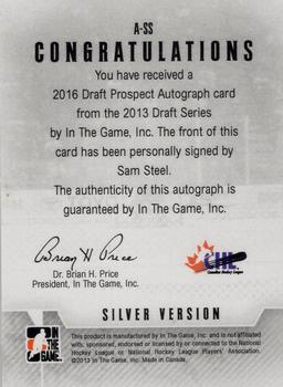 2012-13 In The Game Draft Prospects - Autographs Silver #A-SS Sam Steel Back