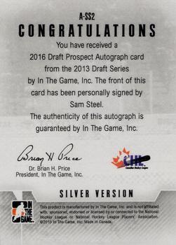 2012-13 In The Game Draft Prospects - Autographs Silver #A-SS2 Sam Steel Back