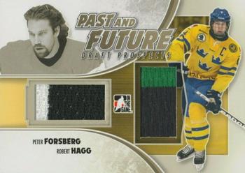 2012-13 In The Game Draft Prospects - Past and Future Gold #PF-09 Peter Forsberg/Robert Hagg Front