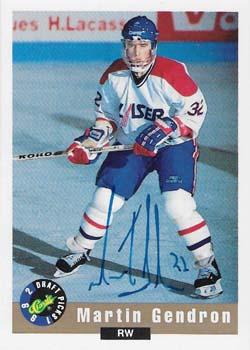 1992 Classic Draft Picks - Autographs #NNO Martin Gendron Front