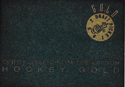 1992 Classic Draft Picks - Gold #NNO Certification of Limited Edition Back
