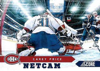 2013-14 Score - Netcam #NC-12 Carey Price Front