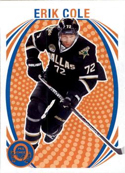 2013-14 O-Pee-Chee - Retro Blank Back #NNO Erik Cole Front