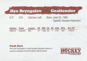 2007-08 Phoenix Coyotes Arena Giveaway #NNO Ilya Bryzgalov Back