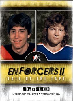 2013-14 In The Game Enforcers #152 Cam Neely / Dave Semenko Front
