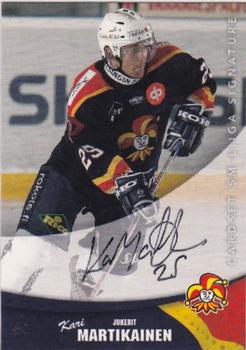 2004-05 Cardset Finland - Autographs #48 Kari Martikainen Front