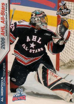 2005-06 Choice 2006 AHL All-Stars #20 Al Montoya Front