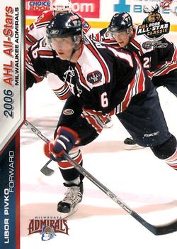2005-06 Choice 2006 AHL All-Stars #27 Libor Pivko Front