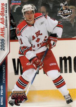 2005-06 Choice 2006 AHL All-Stars #6 Eric Fehr Front