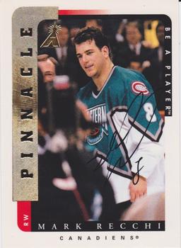1996-97 Pinnacle Be a Player - Autographs #20 Mark Recchi Front