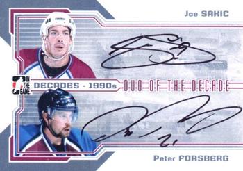 2013-14 In The Game Decades 1990s - Autographs #A-JSPF Joe Sakic / Peter Forsberg  Front