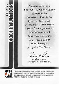 2013-14 In The Game Decades 1990s - Between the Pipes Jersey Black #BTPJ-06 John Vanbiesbrouck Back