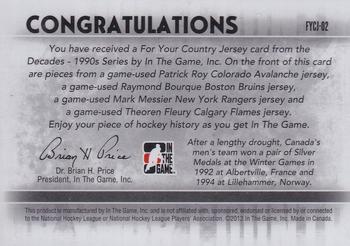 2013-14 In The Game Decades 1990s - For Your Country Quad Jerseys Black #FYCJ-02 Patrick Roy / Raymond Bourque / Mark Messier / Theoren Fleury Back
