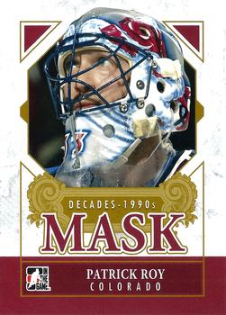 2013-14 In The Game Decades 1990s - Decades Mask #DM-18 Patrick Roy Front