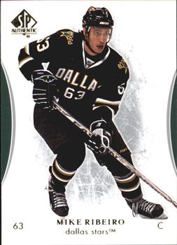 2007-08 SP Authentic #82 Mike Ribeiro Front