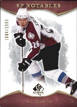 2007-08 SP Authentic #145 Paul Stastny Front