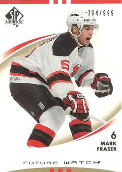 2007-08 SP Authentic #181 Mark Fraser Front