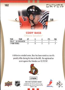 2007-08 SP Authentic #182 Cody Bass Back