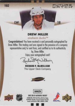 2007-08 SP Authentic #192 Drew Miller Back