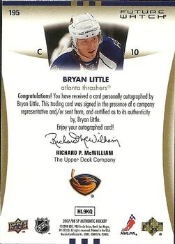 2007-08 SP Authentic #195 Bryan Little Back