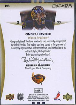 2007-08 SP Authentic #198 Ondrej Pavelec Back