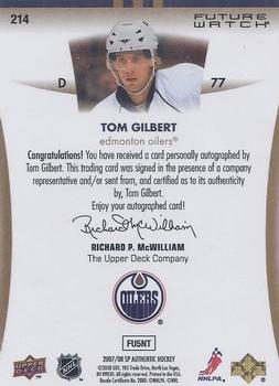2007-08 SP Authentic #214 Tom Gilbert Back