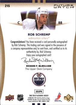 2007-08 SP Authentic #215 Rob Schremp Back