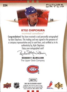 2007-08 SP Authentic #224 Kyle Chipchura Back