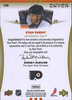 2007-08 SP Authentic #236 Ryan Parent Back