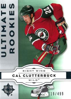 2007-08 Upper Deck Ultimate Collection #73 Cal Clutterbuck Front