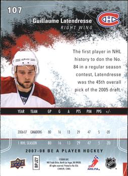 2007-08 Upper Deck Be a Player #107 Guillaume Latendresse Back