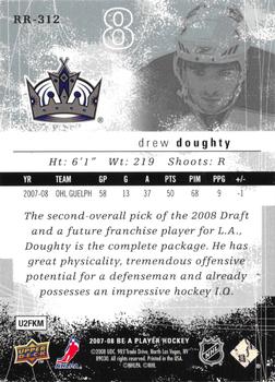 2007-08 Upper Deck Be a Player #RR-312 Drew Doughty Back