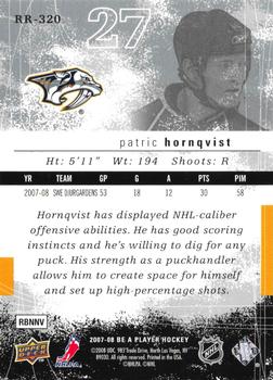 2007-08 Upper Deck Be a Player #RR-320 Patric Hornqvist Back
