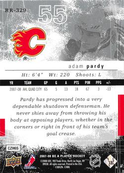 2007-08 Upper Deck Be a Player #RR-329 Adam Pardy Back