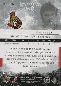 2007-08 Upper Deck Be a Player #RR-355 Ilya Zubov Back