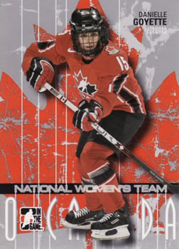 2007-08 In The Game O Canada #27 Danielle Goyette Front