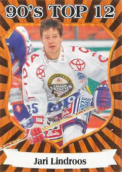 1998-99 Cardset Finland - 90's Top 12 #6 Jari Lindroos Front