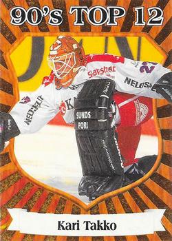 1998-99 Cardset Finland - 90's Top 12 #12 Kari Takko Front