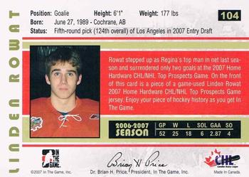 2007-08 In The Game Heroes and Prospects #104 Linden Rowat Back