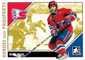 2007-08 In The Game Heroes and Prospects #171 Mitch Wahl Front