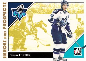 2007-08 In The Game Heroes and Prospects #52 Olivier Fortier Front