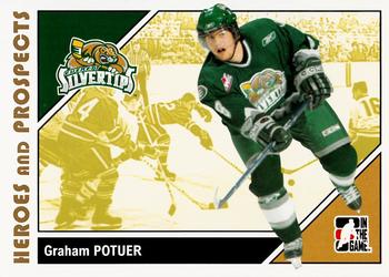 2007-08 In The Game Heroes and Prospects #73 Graham Potuer Front