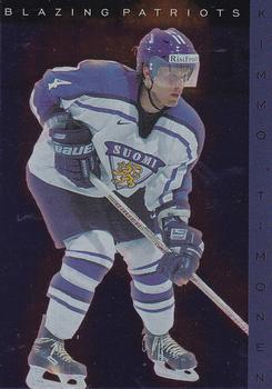 1999-00 Cardset Finland - Blazing Patriots #3 Kimmo Timonen Front