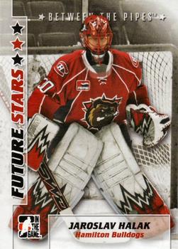 2007-08 In The Game Between the Pipes #16 Jaroslav Halak Front