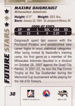 2007-08 In The Game Between the Pipes #38 Maxime Daigneault Back